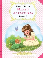 Maya's Adventures Book 7 B0H5VKPKFX Book Cover
