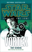 Fate of the Jedi: Vortex 034550920X Book Cover