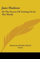 Jane Hudson: Or The Secret Of Getting On In The World 9354366317 Book Cover