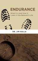 Endurance: What It Is and How It Looks in a Believer's Life 1620200252 Book Cover
