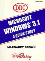 Microsoft Windows 3.1: A Quick Study 1562430815 Book Cover