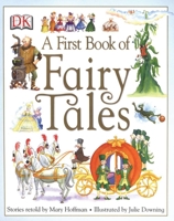 A First Book of Fairy Tales 0756621070 Book Cover