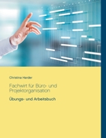 Fachwirt für Büro- und Projektorganisation: Arbeits- und Übungsbuch 3750440700 Book Cover