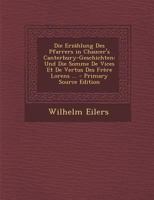 Die Erzählung Des Pfarrers in Chaucer's Canterbury-Geschichten: Und Die Somme De Vices Et De Vertus Des Frère Lorens ... 1293005444 Book Cover