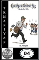 GRANDPA'S SHOULDER BAG: COLLECTION OF STORIES-04 B0GXBYKC27 Book Cover