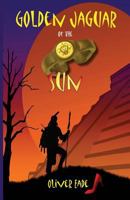 Golden Jaguar of the Sun 1909411353 Book Cover