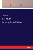 Der Heuchler 3741144274 Book Cover