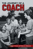 The Journey of a Coach B0H5VVLX54 Book Cover
