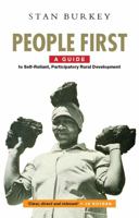 People First: A Guide to Self-Reliant Participatory Rural Development 1856490823 Book Cover