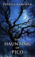 The Haunting of Pico 0983592225 Book Cover