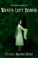 What's Left Behind (The Changed) 1983557382 Book Cover