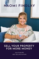 Sell Your Property For More Money 0648780511 Book Cover