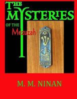 The Mysteries of the Mezuzah 1500507830 Book Cover