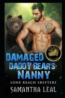 Damaged Daddy Bear's Nanny B08N9DQBVZ Book Cover