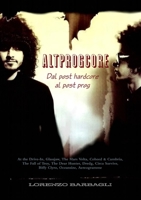 Altprogcore - Dal post hardcore al post prog 1326200909 Book Cover