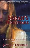 Sarah's Nightmare 1535419091 Book Cover