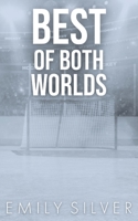 Best of Both Worlds 1961359359 Book Cover