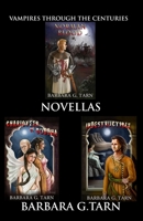 Vampires Through the Centuries Novellas 1096499010 Book Cover