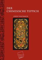 Der Chinesische Teppich 3845722363 Book Cover