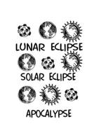 Notebook: Apocalypse Halloween eclipse gifts 120 Pages, 6x9 Inches, Blank 1692758942 Book Cover
