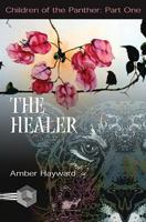 The Healer 1895836891 Book Cover
