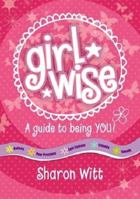 Girl Wise 0987277057 Book Cover