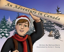 An Adventure in Canada 1643723464 Book Cover