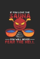 You love the sauna: 6x9 Sauna grid squared paper notebook notes 1697453112 Book Cover