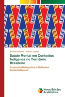 Sa�de Mental em Contextos Ind�genas no Territ�rio Brasileiro 620203615X Book Cover
