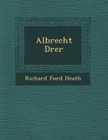 Albrecht Dürer 1013904281 Book Cover