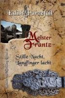 Meister Frantz: Stille Nacht, Langfinger lacht B08YDLZL61 Book Cover