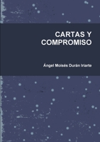 Cartas Y Compromiso 1326349295 Book Cover