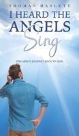 I Heard the Angels Sing B0CH8Q1L96 Book Cover
