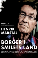 Borger i smilets land. Benny Andersen og danskheden null Book Cover