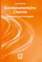 Kombinatorische Chemie: Konzepte Und Strategien 3519003538 Book Cover