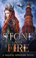 Stone and Fire 171793580X Book Cover