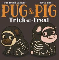 Pug & Pig Trick-Or-Treat B0GMZMQ3LR Book Cover