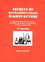 Secrets of Methamphetamine Manufacture 1559502428 Book Cover