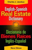 English-Spanish Real Estate Dictionary 0324222742 Book Cover