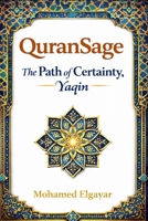 The Path of Certainty (Yaqin): Where the Heart Turns (A Journey to Certainty (Yaqin)) B0GP6T75BQ Book Cover