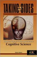 Taking Sides: Clashing Views on Controversial Issues in Cognitive Science (Taking Sides) 0072953284 Book Cover