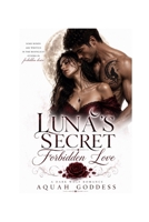 Luna’s Secret Forbidden Love B0GS56BYKD Book Cover