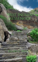West Indian Messenger (1912) 1638732329 Book Cover