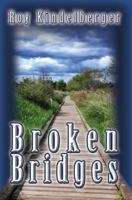 Broken Bridges 1612962424 Book Cover