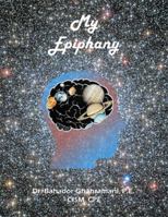 My Epiphany 198458863X Book Cover