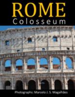 Rome: Colosseum 1690646543 Book Cover