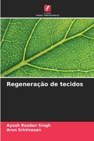 Regeneração de tecidos 6205950073 Book Cover