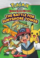 The Battle for Sunyshore Tower 0545284368 Book Cover