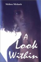A Look Within 0595222404 Book Cover