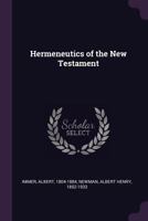 Hermeneutics of the New Testament 1021949035 Book Cover